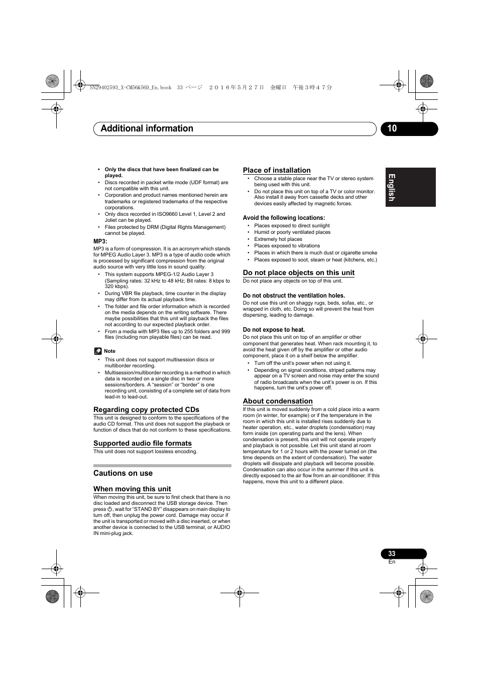 Additional information 10, English français español, Cautions on use | Regarding copy protected cds, Supported audio file formats, When moving this unit, Place of installation, Do not place objects on this unit, About condensation | Pioneer X-CM56 User Manual | Page 33 / 244