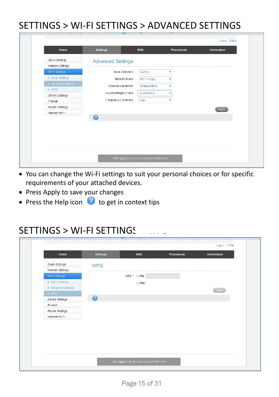 Settings > wi-fi settings > advanced settings, Settings > wi-fi settings > wps | ZTE MF910V User Manual | Page 15 / 31