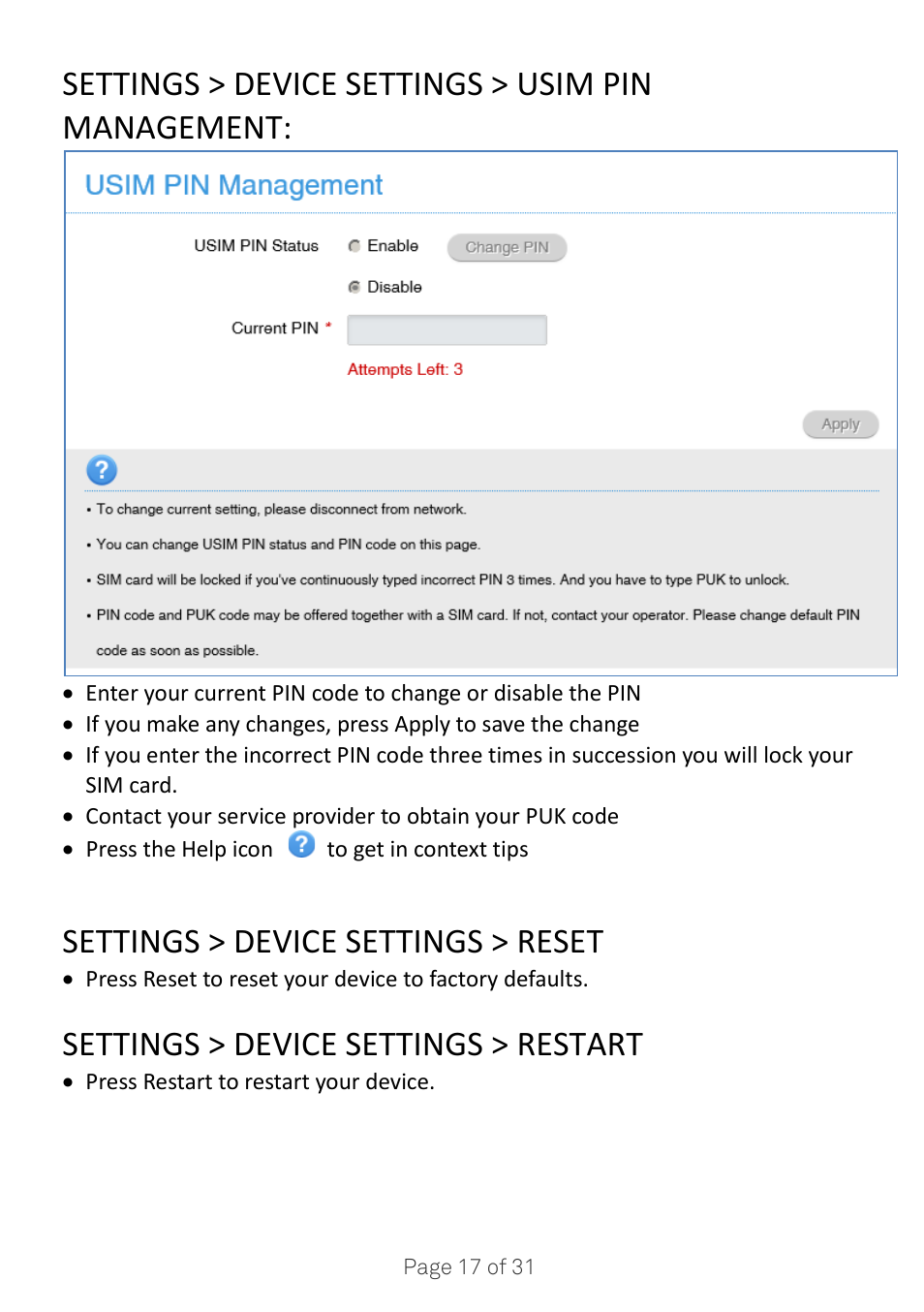 Settings > device settings > usim pin management, Settings > device settings > reset, Settings > device settings > restart | ZTE MF910V User Manual | Page 17 / 31