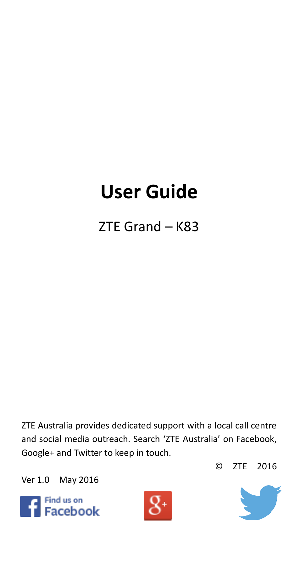 ZTE Grand K83 User Manual | 5 pages