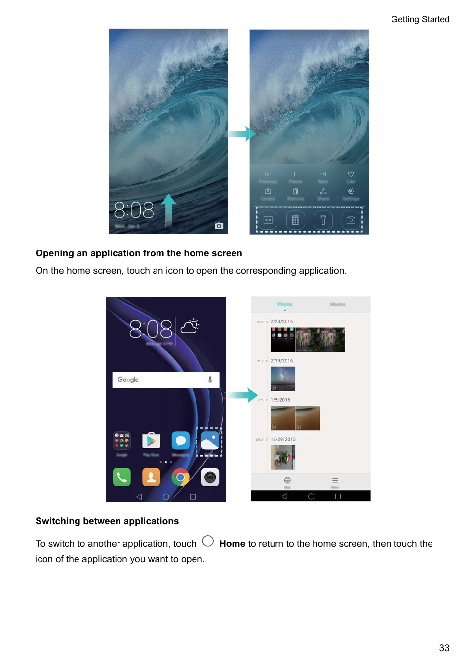 Opening an application from the home screen, Switching between applications | Honor 8 Pro User Manual | Page 39 / 155