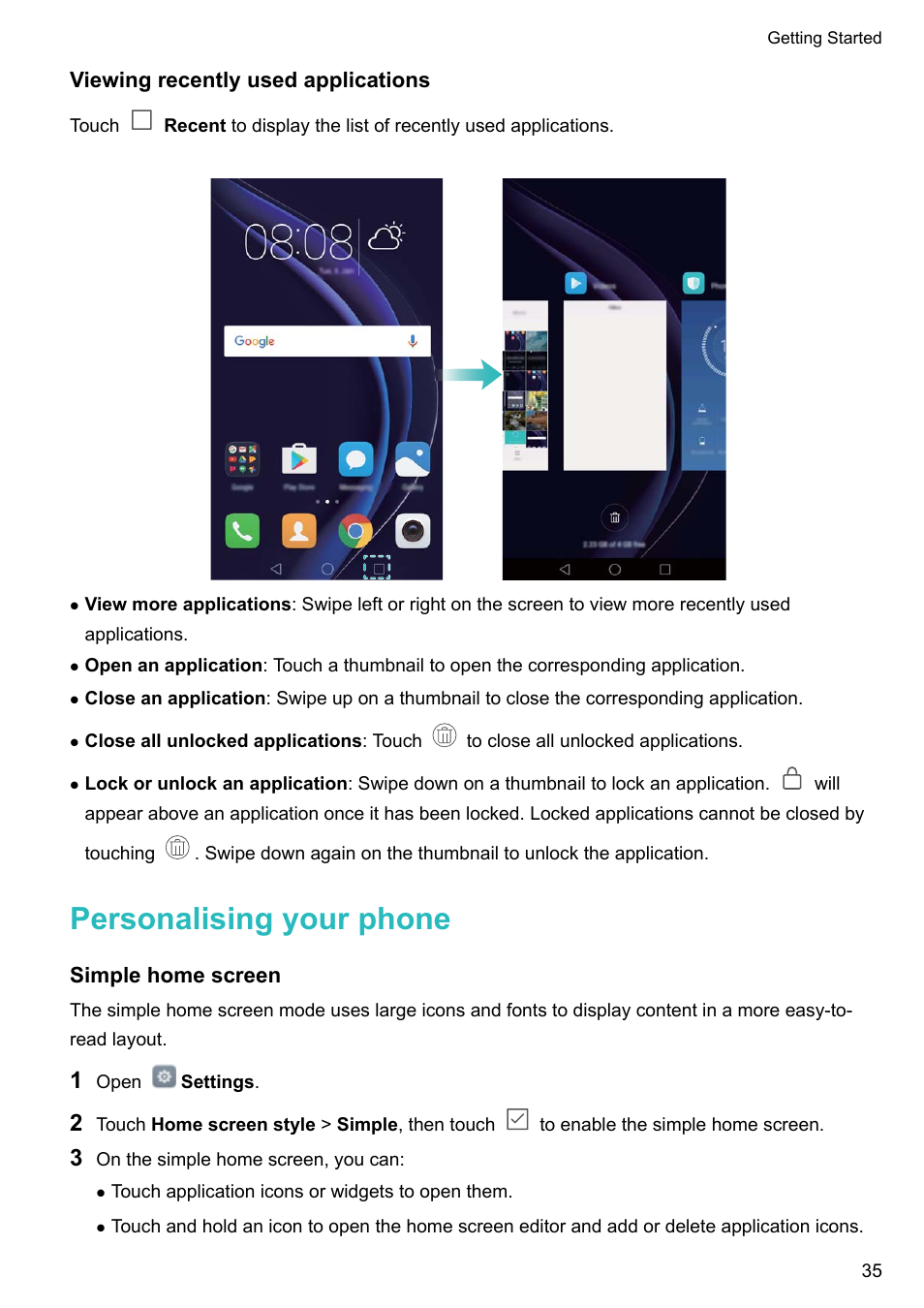 Viewing recently used applications, Personalising your phone, Simple home screen | Honor 8 Pro User Manual | Page 41 / 155