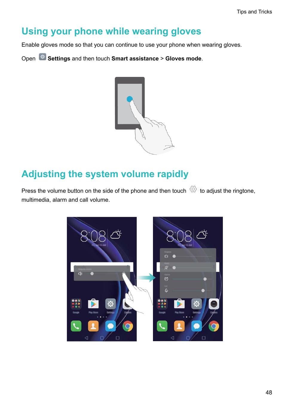 Using your phone while wearing gloves, Adjusting the system volume rapidly | Honor 8 Pro User Manual | Page 54 / 155