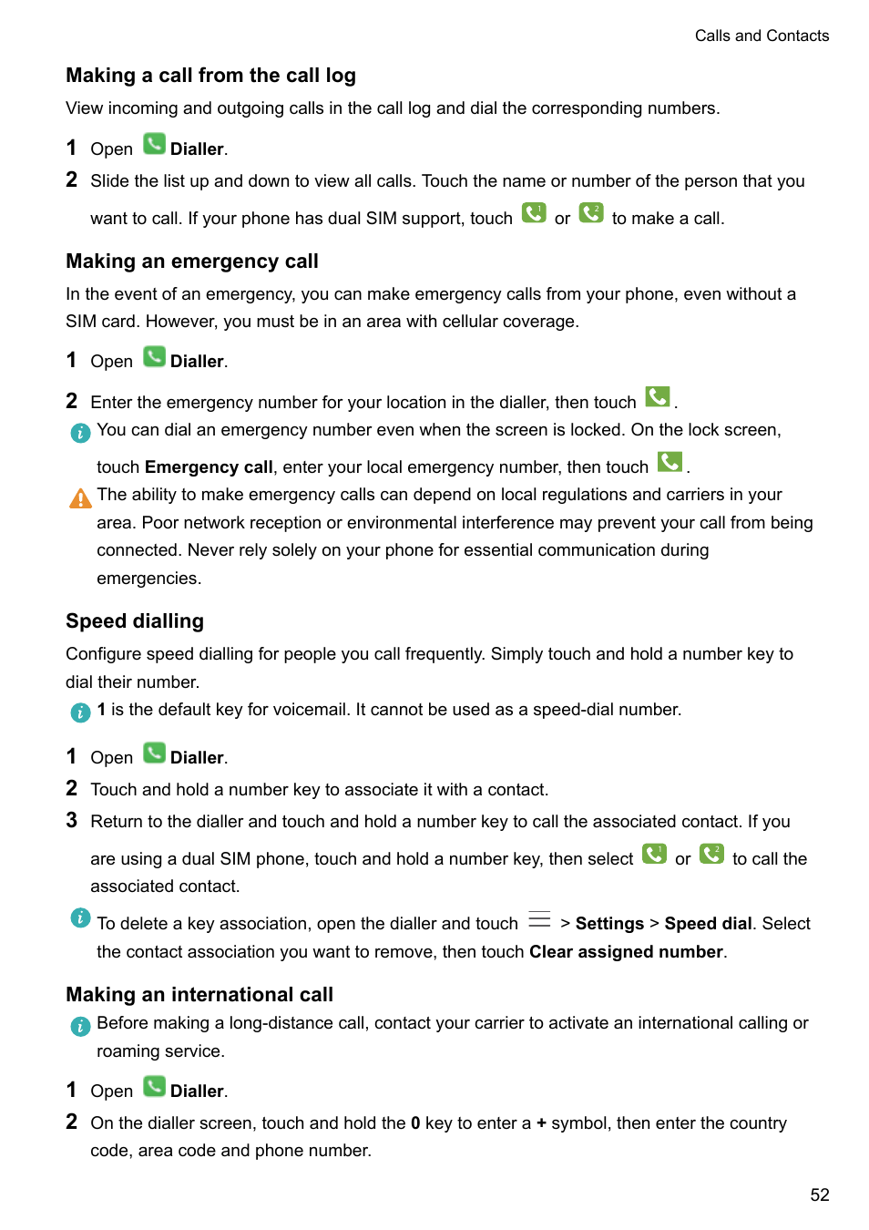 Making a call from the call log, Making an emergency call, Speed dialling | Making an international call | Honor 8 Pro User Manual | Page 58 / 155