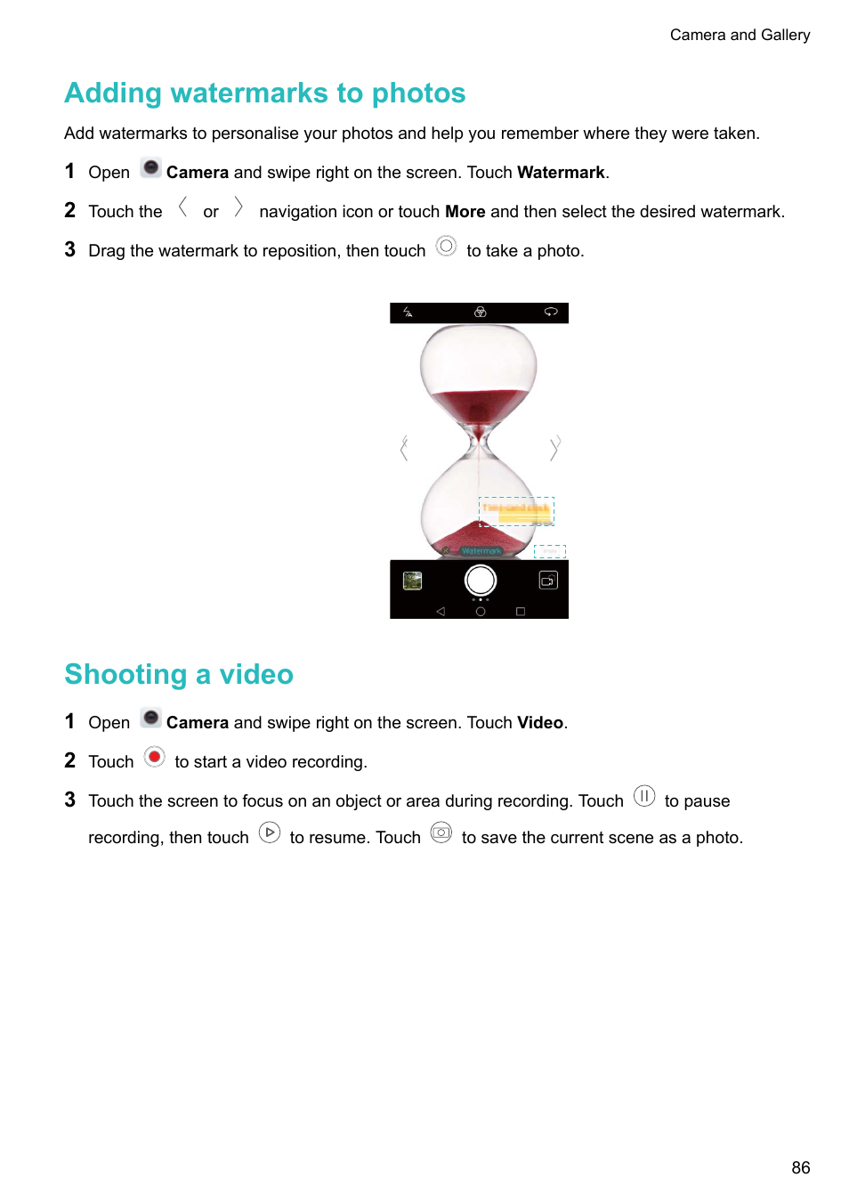 Adding watermarks to photos, Shooting a video | Honor 8 Pro User Manual | Page 92 / 155