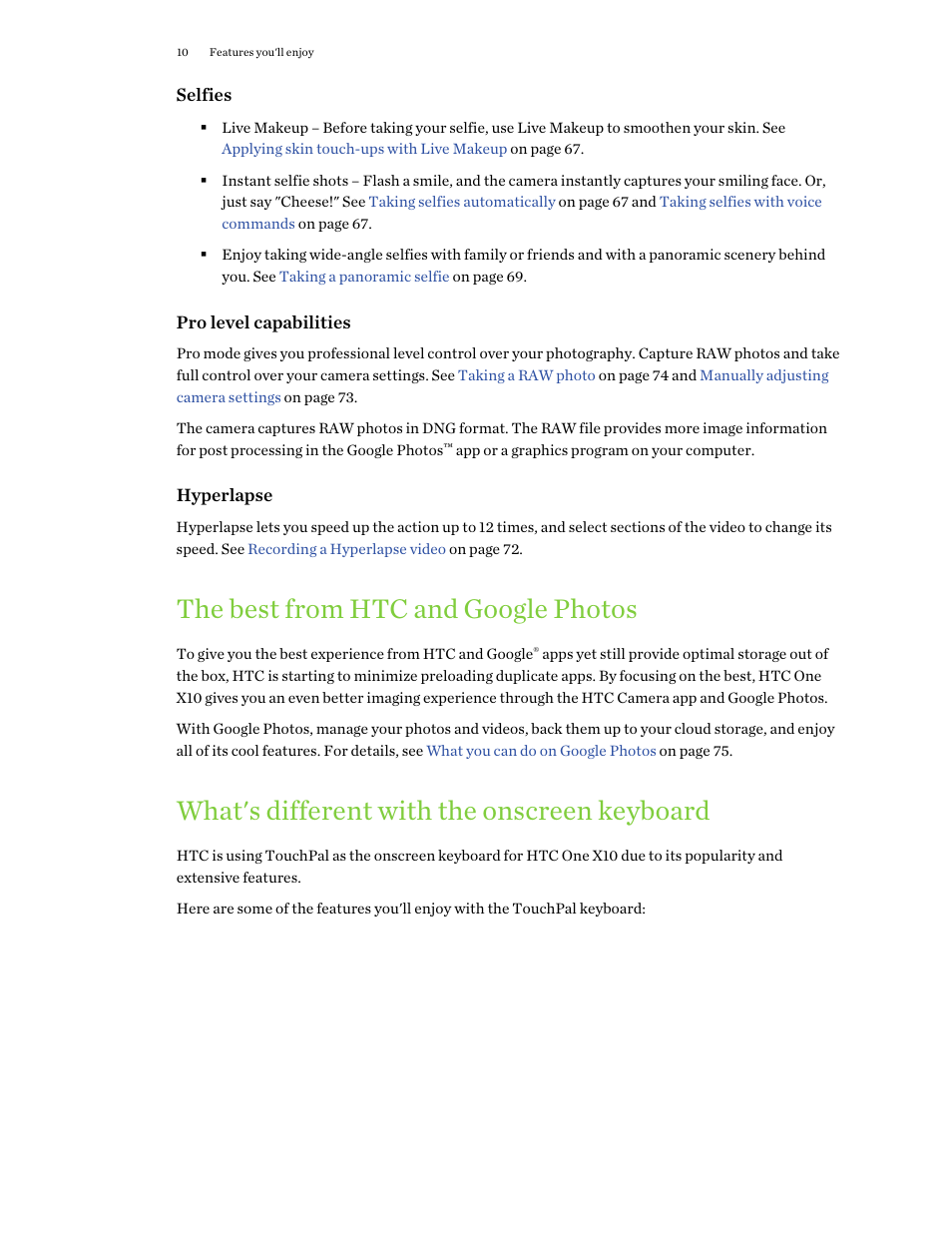 The best from htc and google photos, What's different with the onscreen keyboard | HTC One X10 User Manual | Page 10 / 161