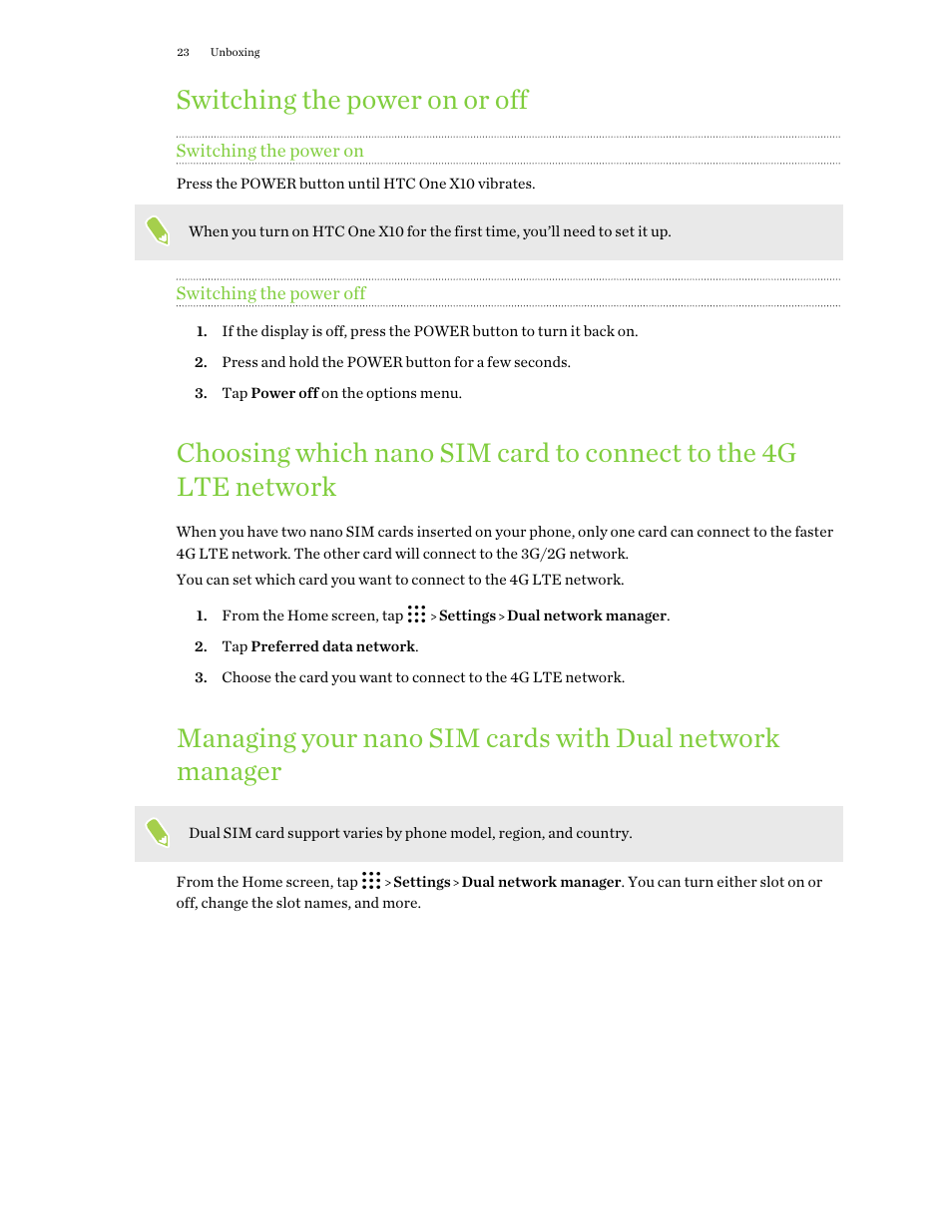 Switching the power on or off, Switching the power on, Switching the power off | Managing your nano sim, Cards with dual network manager | HTC One X10 User Manual | Page 23 / 161