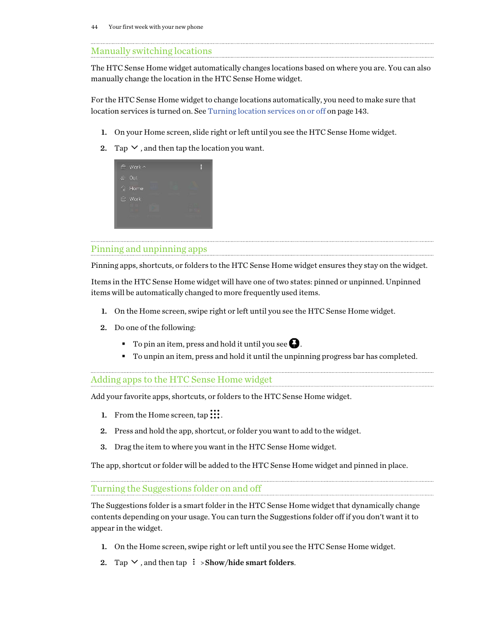 Manually switching locations, Pinning and unpinning apps, Adding apps to the htc sense home widget | Turning the suggestions folder on and off | HTC One X10 User Manual | Page 44 / 161