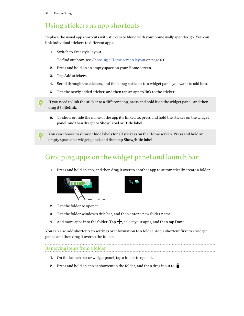 Using stickers as app shortcuts, Grouping apps on the widget panel and launch bar, Removing items from a folder | Grouping apps on the widget panel, And launch bar | HTC One X10 User Manual | Page 59 / 161