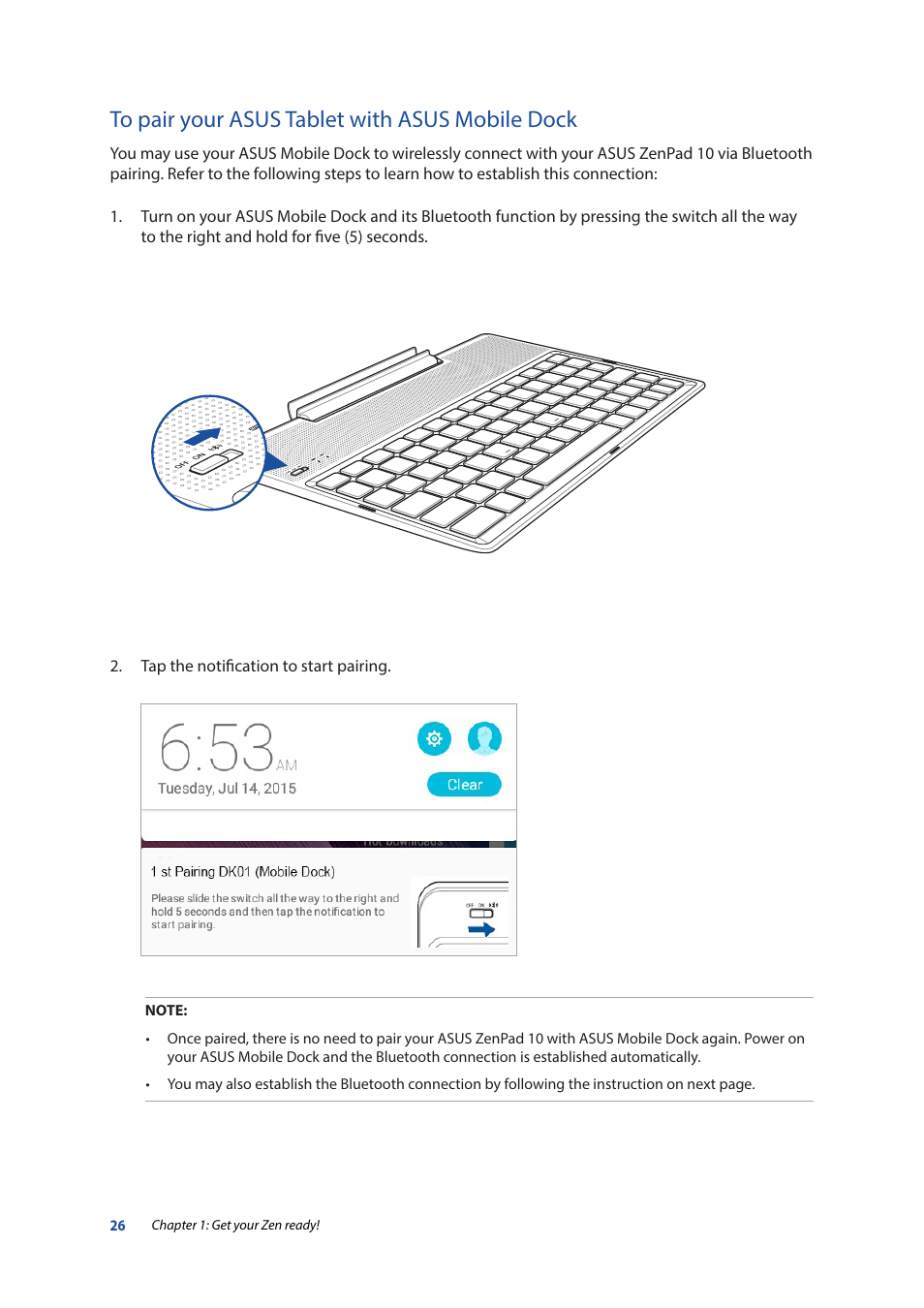 To pair your asus tablet with asus mobile dock | Asus ZenPad 10 (Z300M) User Manual | Page 26 / 126