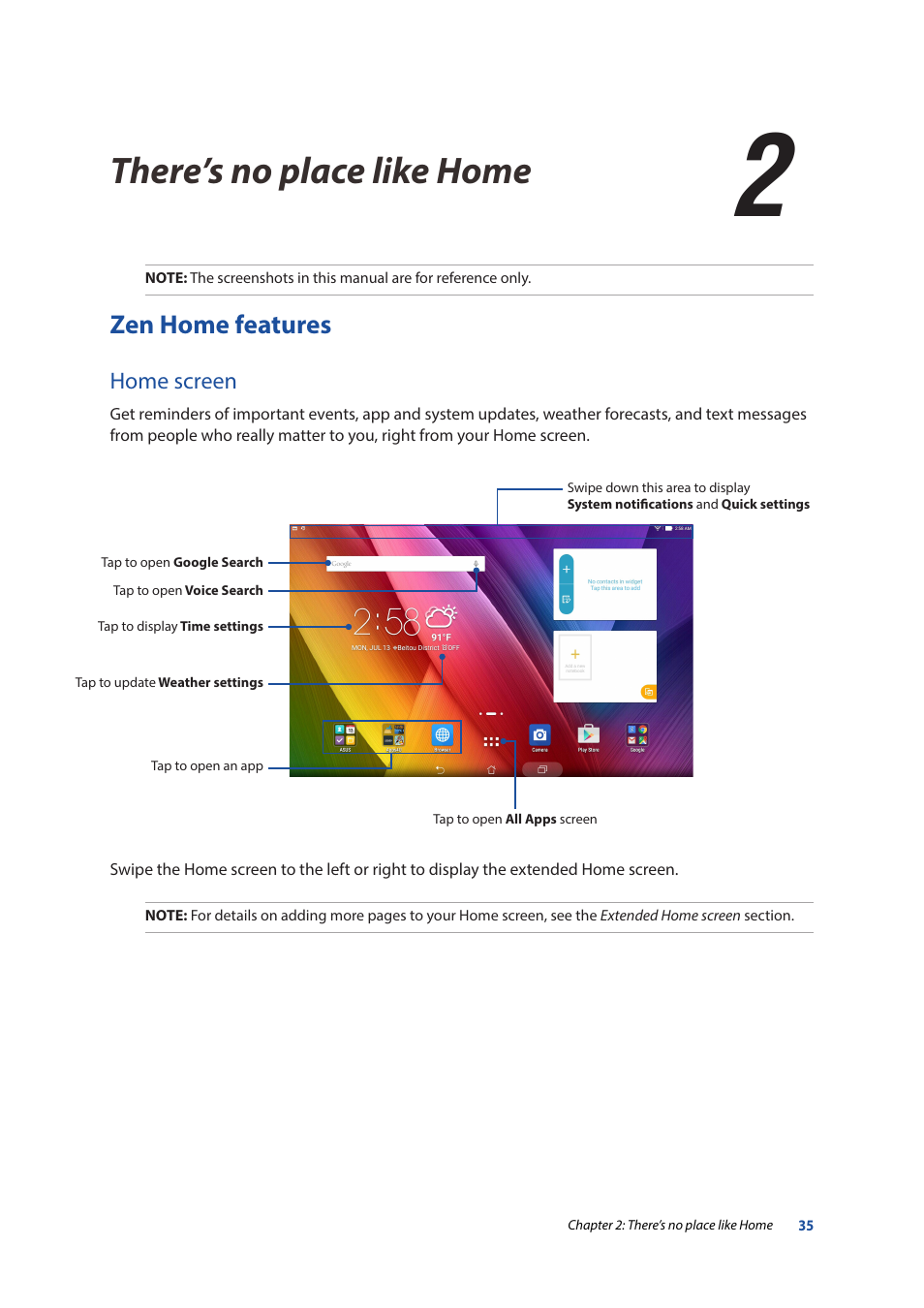 2 there’s no place like home, Zen home features, Home screen | There’s no place like home, 2there’s no place like home | Asus ZenPad 10 (Z300M) User Manual | Page 35 / 126