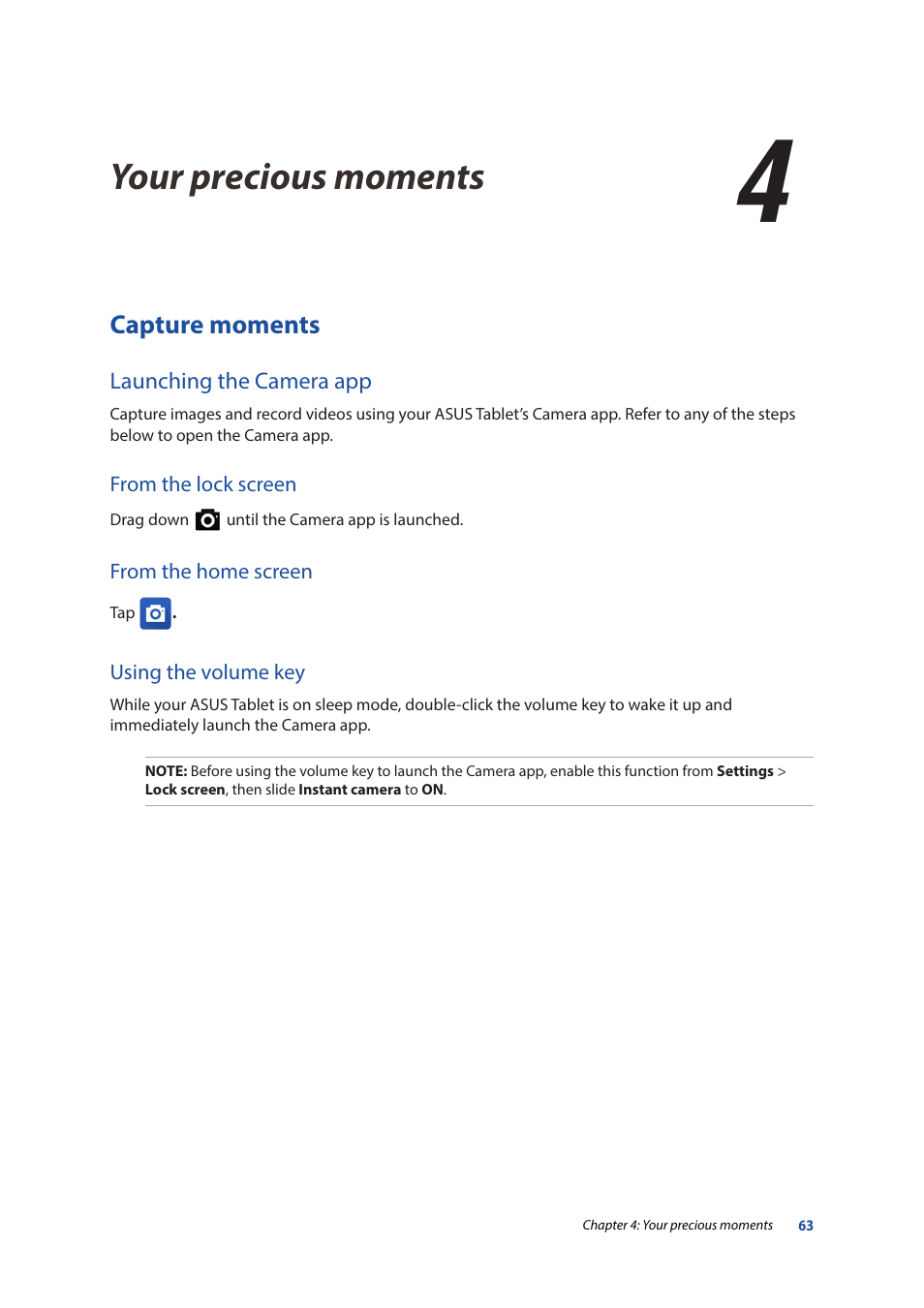 4 your precious moments, Capture moments, Launching the camera app | Your precious moments, 4your precious moments | Asus ZenPad 10 (Z300M) User Manual | Page 63 / 126