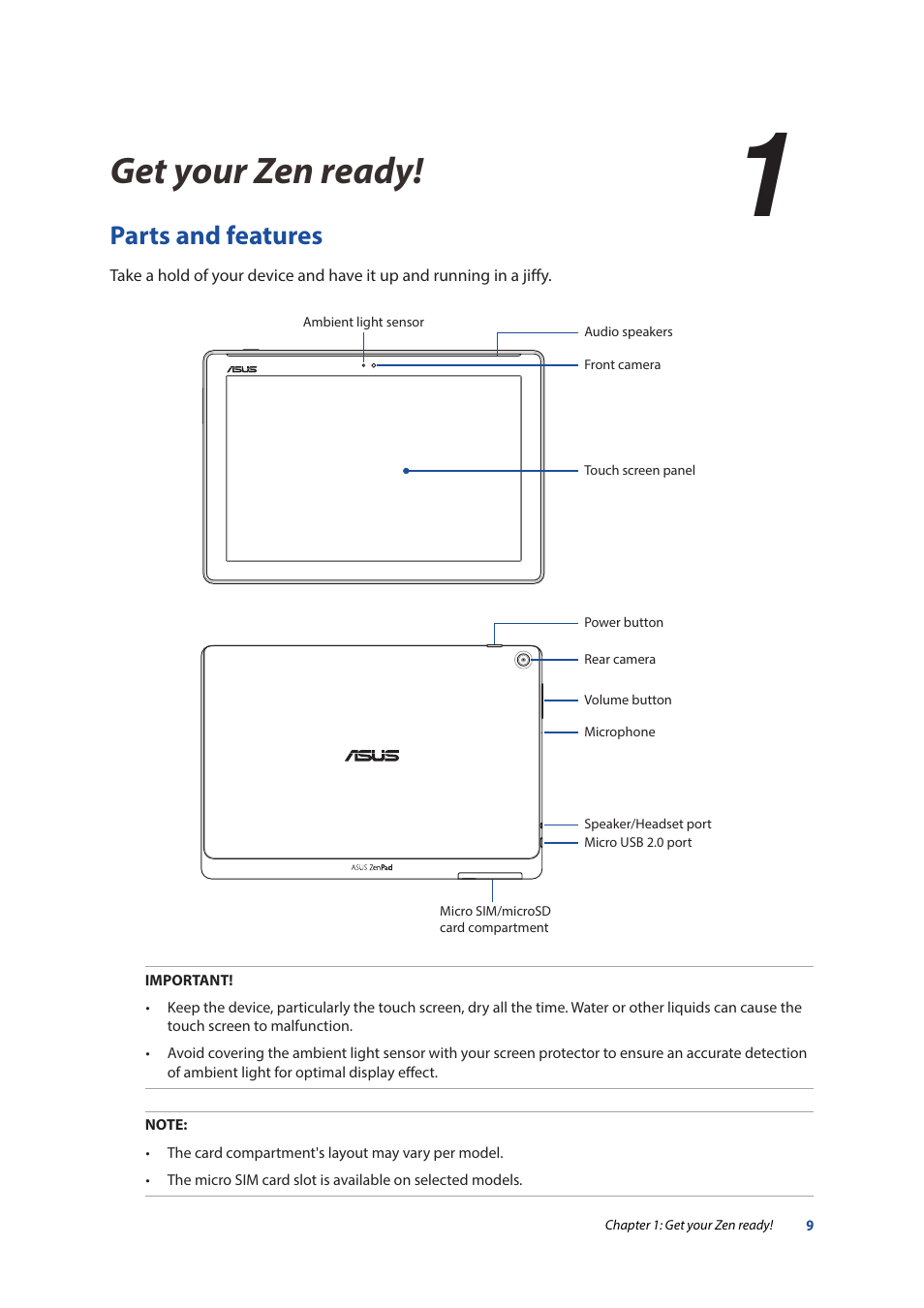 1 get your zen ready, Parts and features, Get your zen ready | 1get your zen ready | Asus ZenPad 10 (Z300M) User Manual | Page 9 / 126