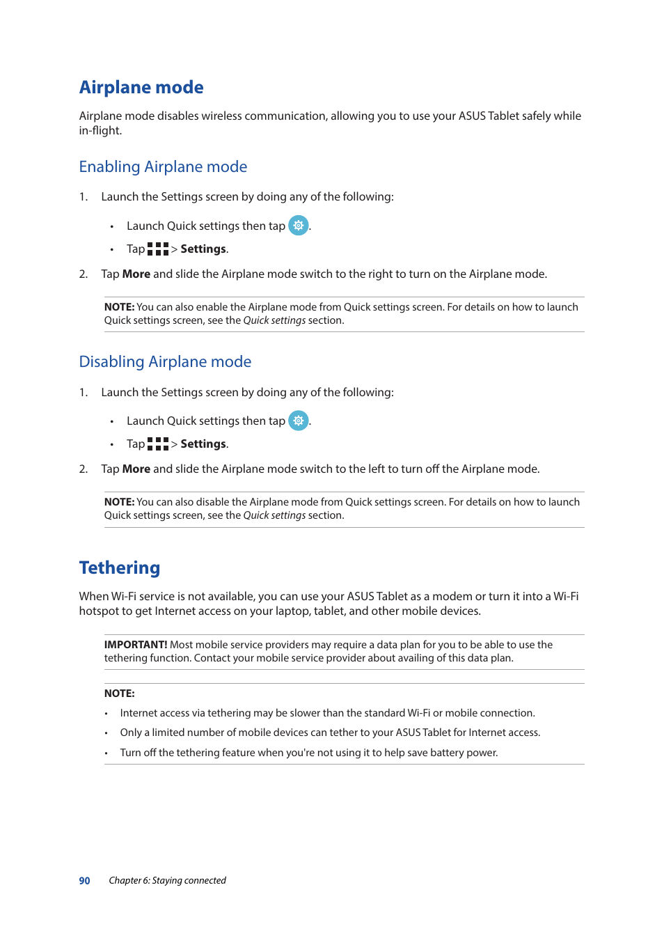 Airplane mode, Enabling airplane mode, Disabling airplane mode | Tethering, Enabling airplane mode disabling airplane mode | Asus ZenPad 10 (Z300M) User Manual | Page 90 / 126