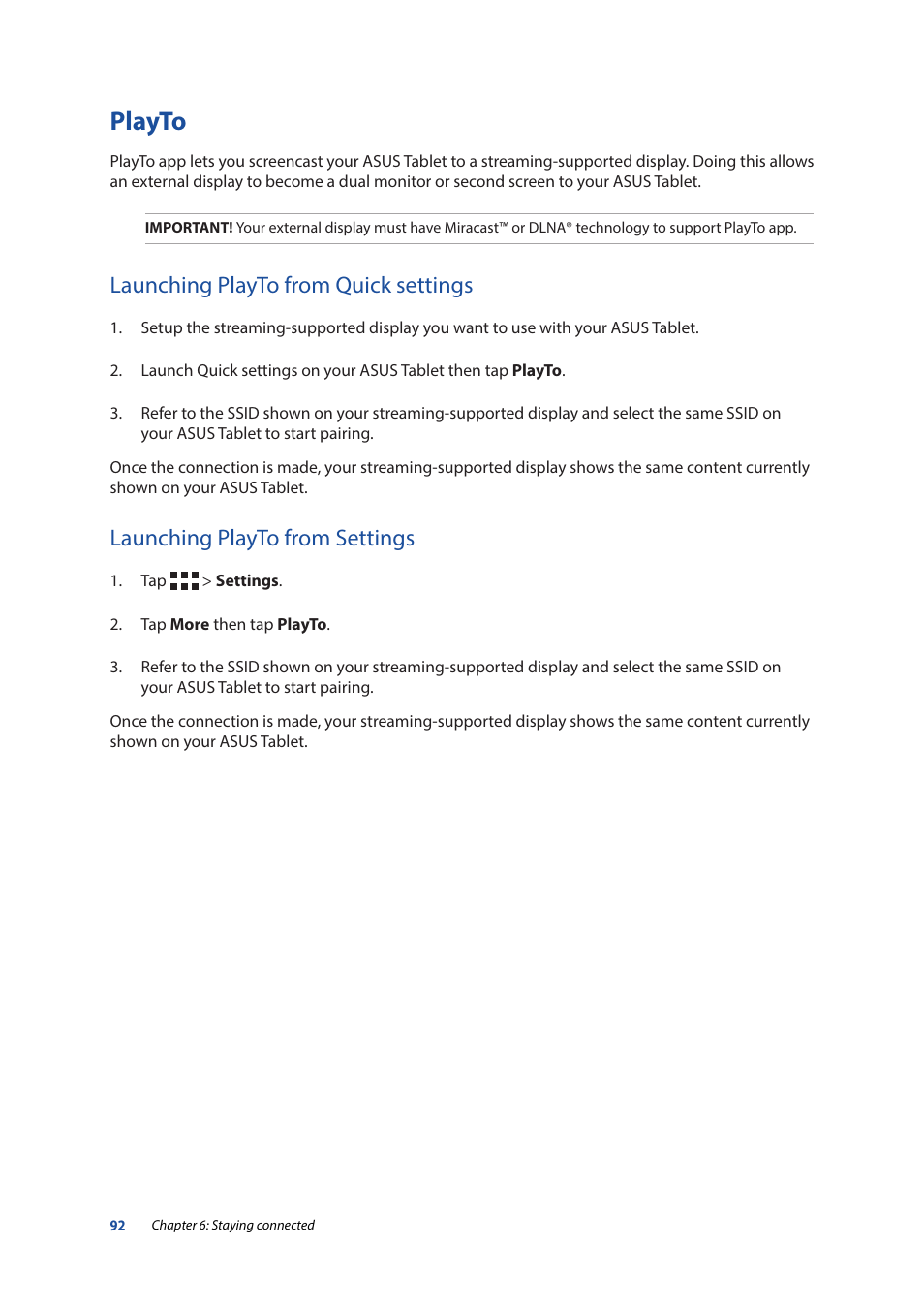 Playto, Launching playto from quick settings, Launching playto from settings | Asus ZenPad 10 (Z300M) User Manual | Page 92 / 126