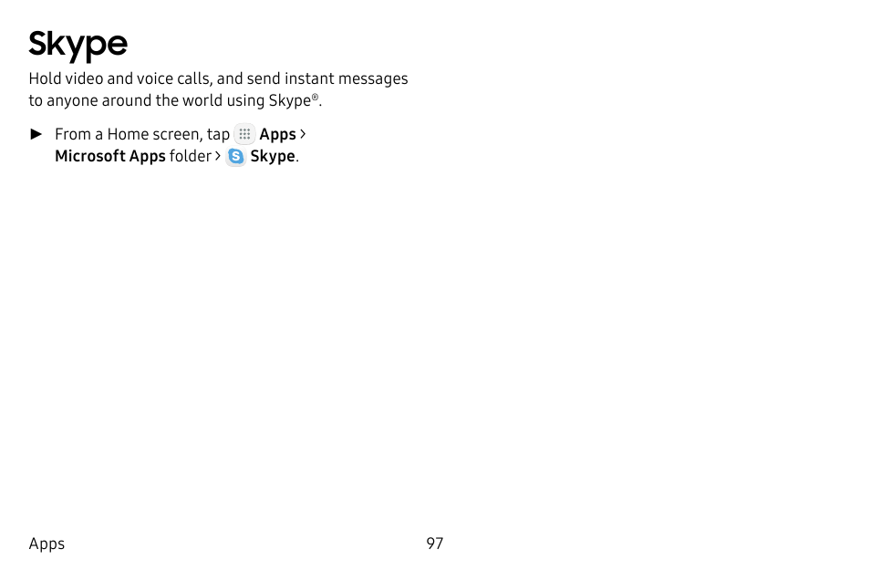 Skype | Samsung Galaxy Tab S3 (SM-T825) User Manual | Page 102 / 177