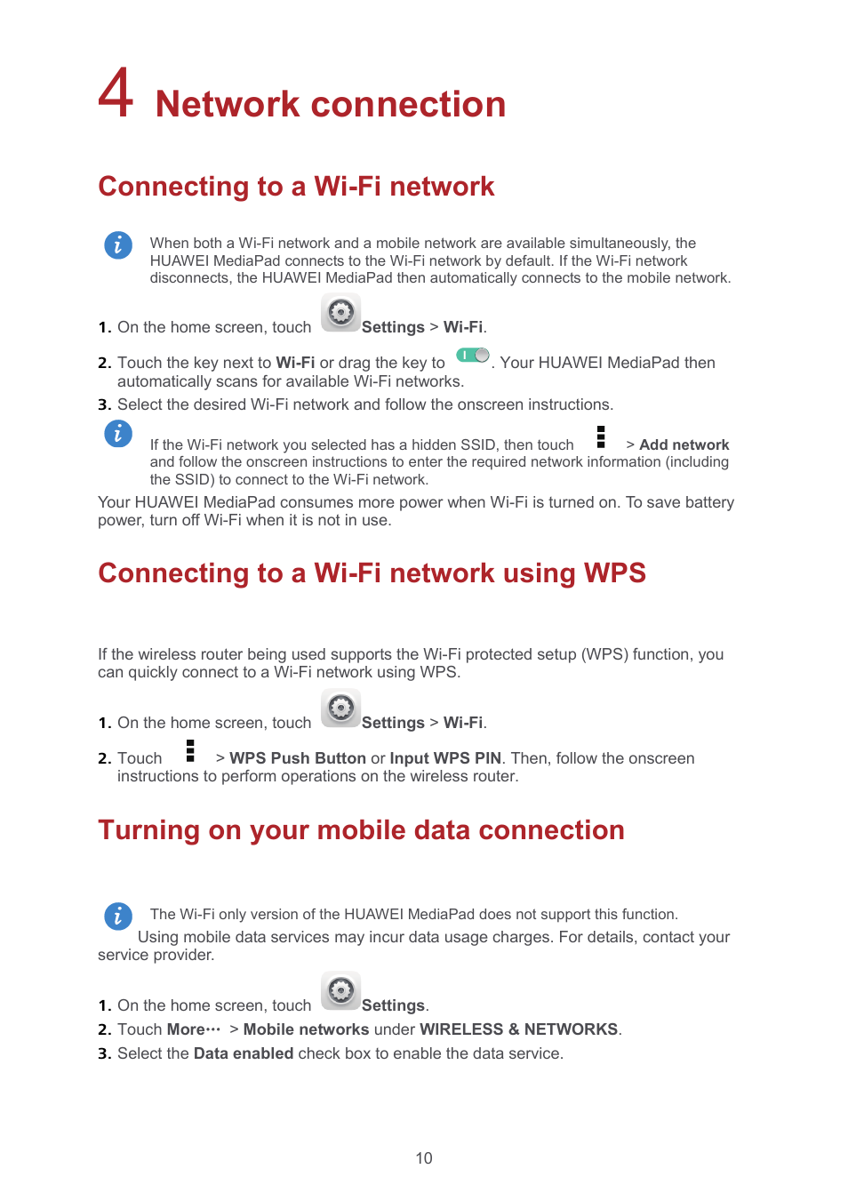 4 network connection, Connecting to a wi-fi network, Connecting to a wi-fi network using wps | Turning on your mobile data connection, 4 network connection 10, Connecting to a wi-fi network 10, Connecting to a wi-fi network using wps 10, Turning on your mobile data connection 10, Network connection | Huawei MediaPad T1 8.0 User Manual | Page 13 / 34