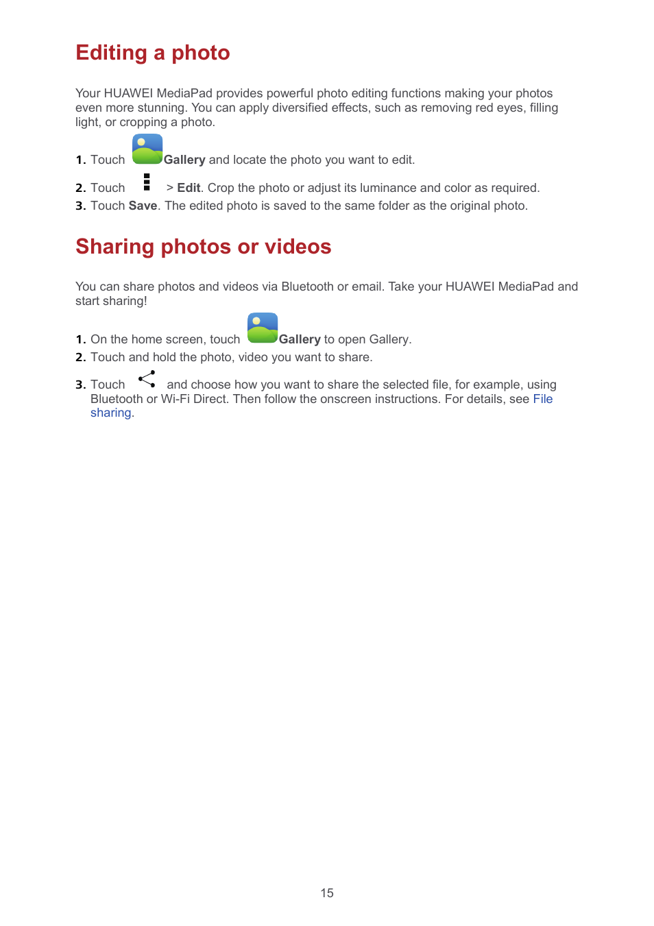 Editing a photo, Sharing photos or videos, Editing a photo 15 | Sharing photos or videos 15 | Huawei MediaPad T1 8.0 User Manual | Page 18 / 34