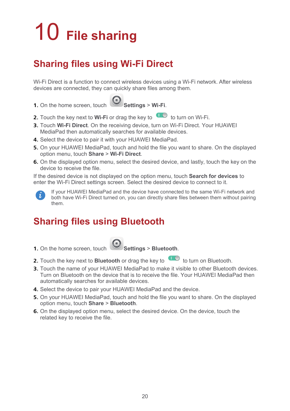 10 file sharing, Sharing files using wi-fi direct, Sharing files using bluetooth | 10 file sharing 20, Sharing files using wi-fi direct 20, Sharing files using bluetooth 20, File, Sharing, File sharing | Huawei MediaPad T1 8.0 User Manual | Page 23 / 34