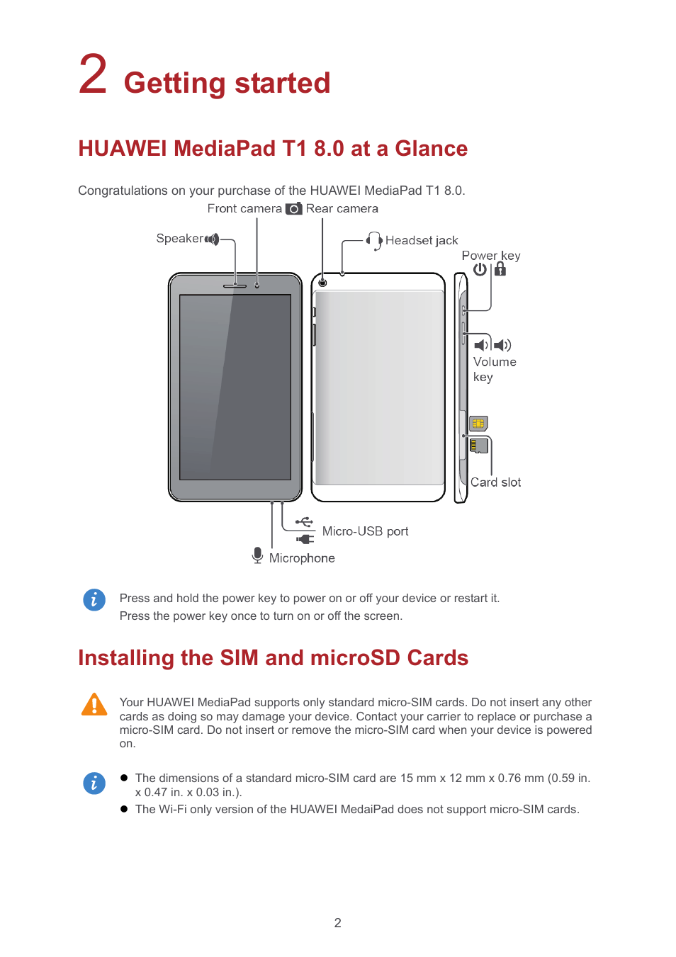 2 getting started, Huawei mediapad t1 8.0 at a glance, Installing the sim and microsd cards | 2 getting started 2, Huawei mediapad t1 8.0 at a glance 2, Installing the sim and microsd cards 2, Getting started | Huawei MediaPad T1 8.0 User Manual | Page 5 / 34