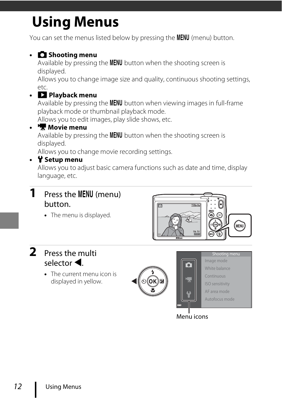 Using menus, A12), Press the d (menu) button | Press the multi selector j | Nikon Coolpix A100 User Manual | Page 22 / 36