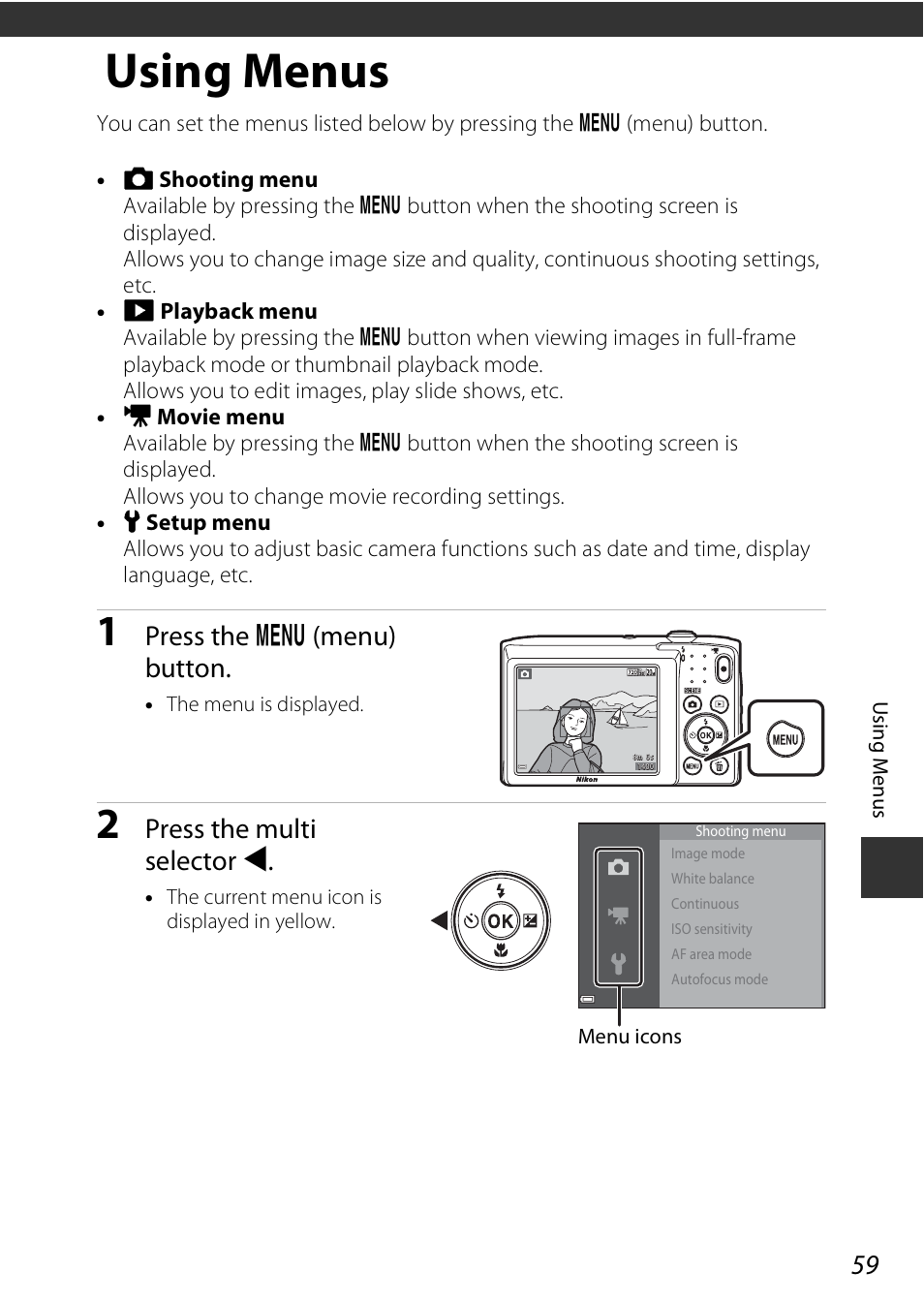 Using menus, A59), Press the d (menu) button | Press the multi selector j | Nikon Coolpix A100 User Manual | Page 75 / 144