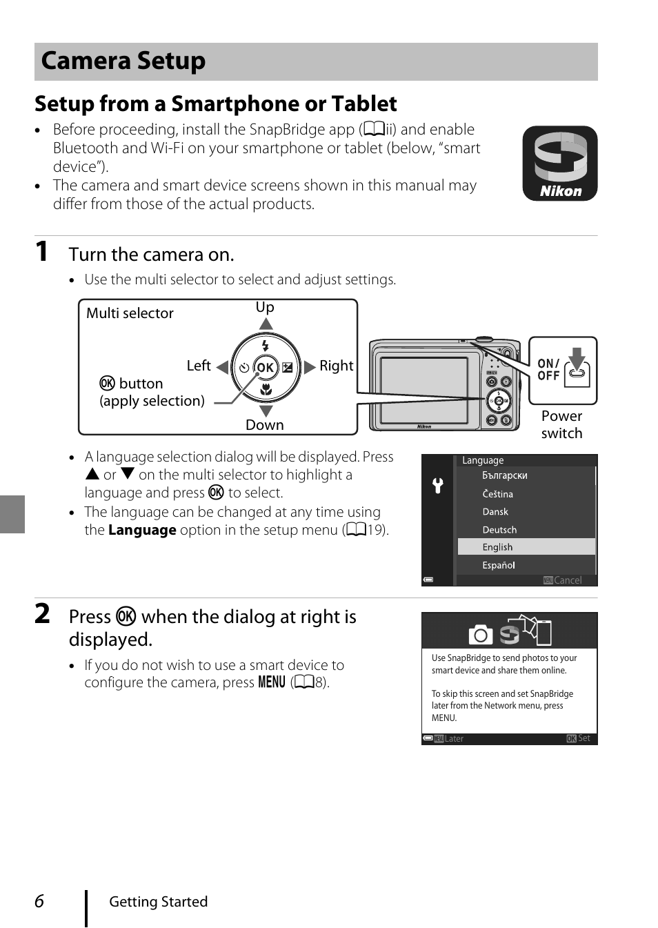 Camera setup, Setup from a smartphone or tablet, Turn the camera on | Press k when the dialog at right is displayed | Nikon Coolpix A300 User Manual | Page 16 / 44