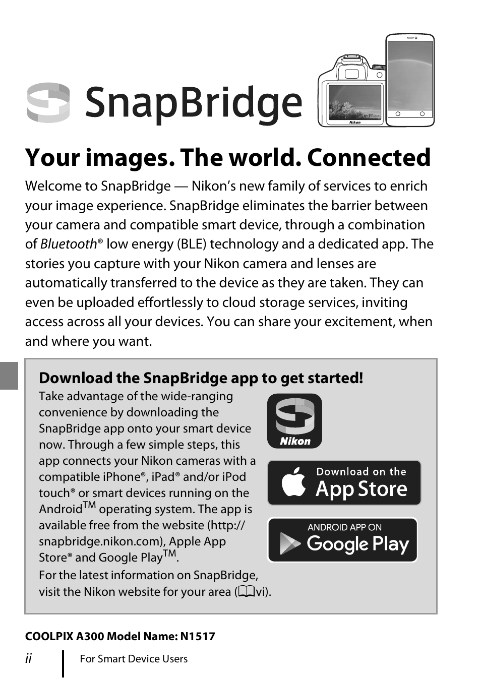 Your images. the world. connected, For smart device users | Nikon Coolpix A300 User Manual | Page 2 / 44