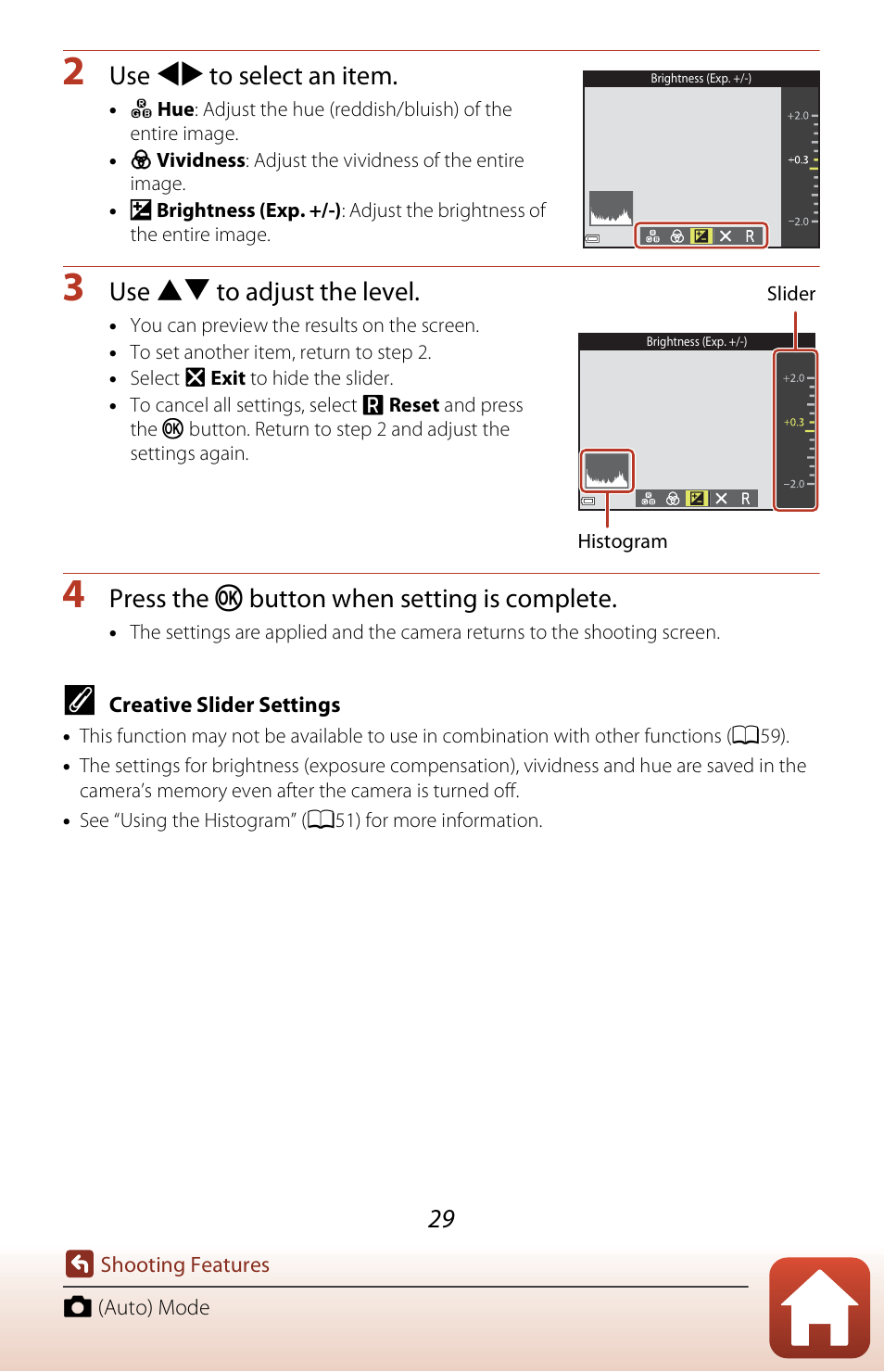 Use jk to select an item, Use hi to adjust the level, Press the k button when setting is complete | Nikon Coolpix A300 User Manual | Page 44 / 179