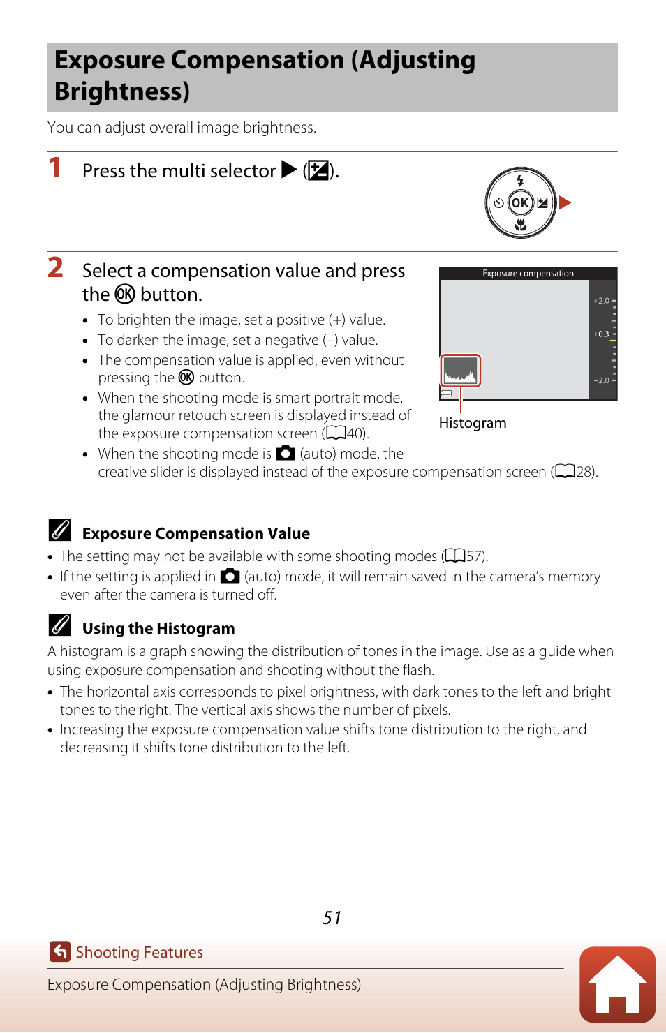 Exposure compensation (adjusting brightness), A51), Press the multi selector k (o) | Select a compensation value and press the k button | Nikon Coolpix A300 User Manual | Page 66 / 179