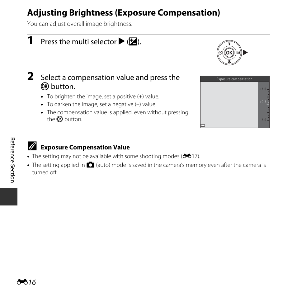 Adjusting brightness (exposure compensation), E16), Press the multi selector k (o) | Select a compensation value and press the k button | Nikon Coolpix L31 User Manual | Page 66 / 147