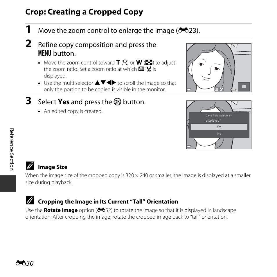Crop: creating a cropped copy, Move the zoom control to enlarge the image ( e23), Refine copy composition and press the d button | Select yes and press the k button | Nikon Coolpix L31 User Manual | Page 80 / 147