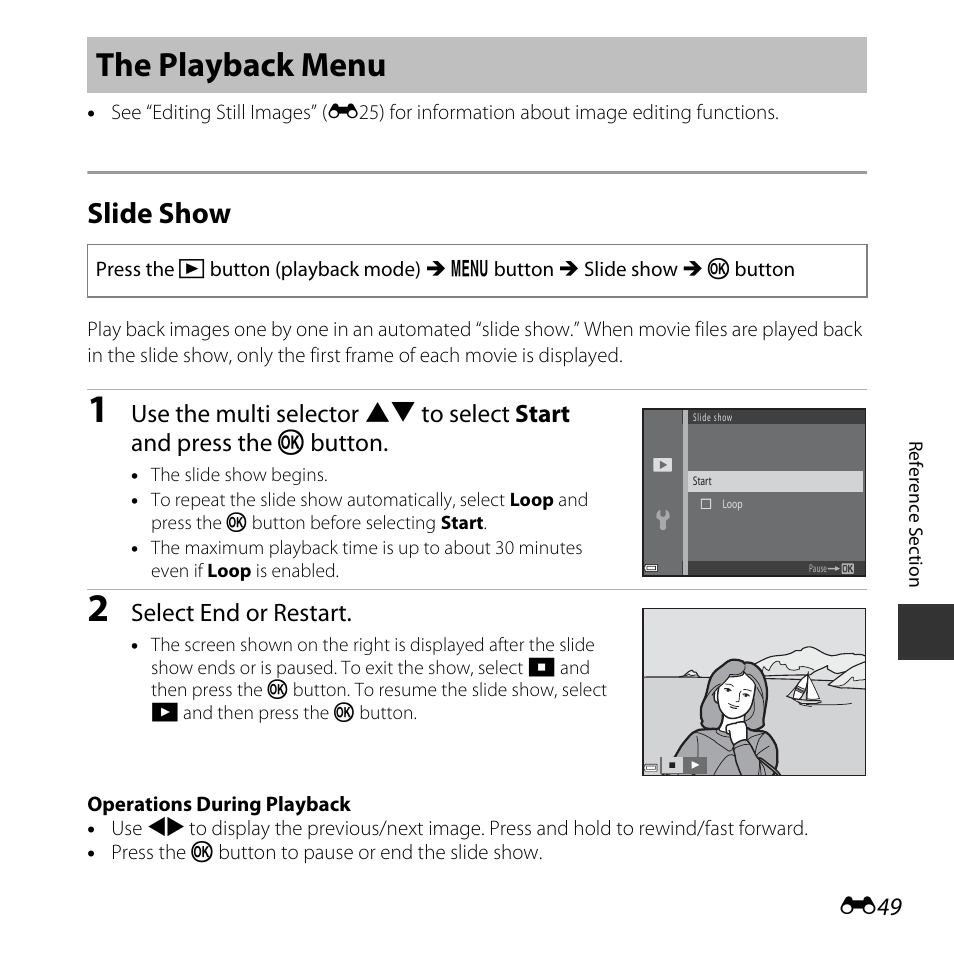 The playback menu, Slide show, E49) | Select end or restart | Nikon Coolpix L31 User Manual | Page 99 / 147