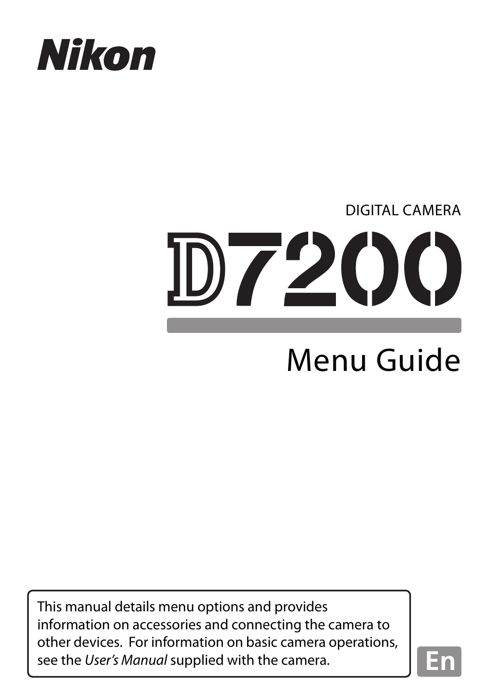 Nikon D7200 body User Manual | 202 pages