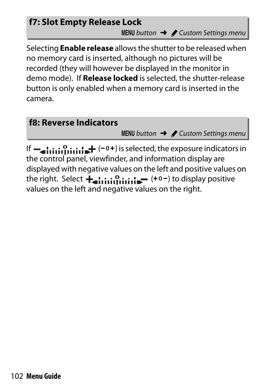F7: slot empty release lock, F8: reverse indicators | Nikon D7200 body User Manual | Page 102 / 202
