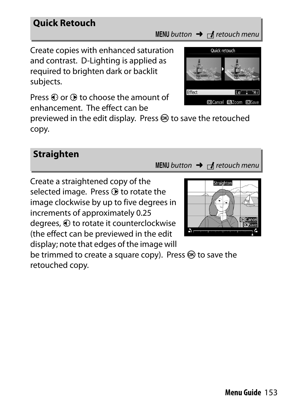 Quick retouch, Straighten | Nikon D7200 body User Manual | Page 153 / 202