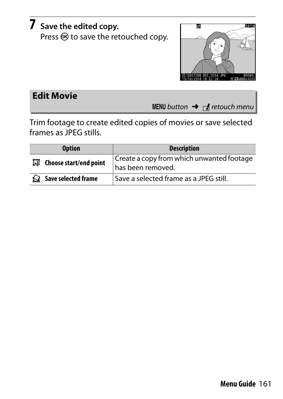 Edit movie | Nikon D7200 body User Manual | Page 161 / 202