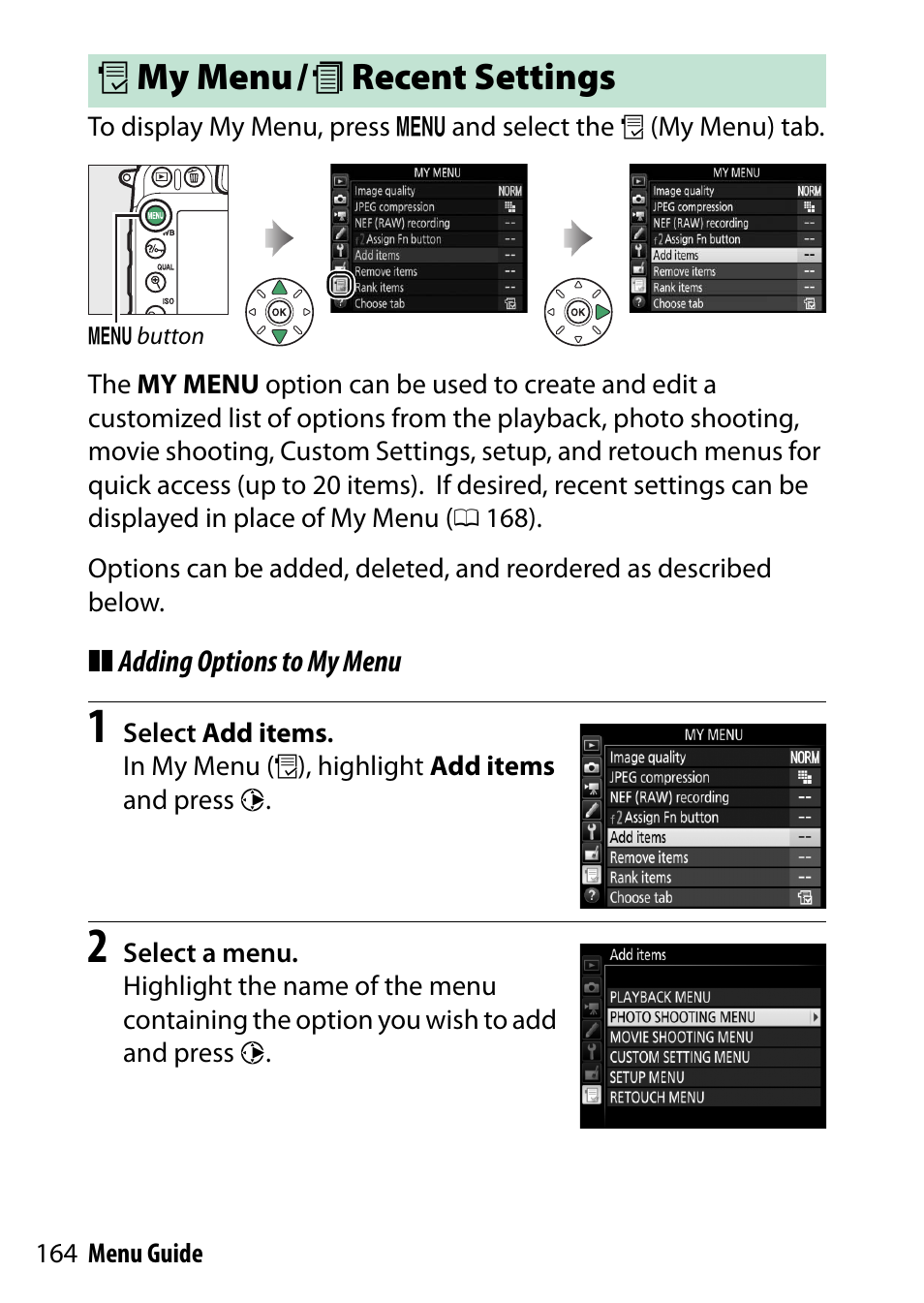 My menu / recent settings, O my menu/ m recent settings | Nikon D7200 body User Manual | Page 164 / 202