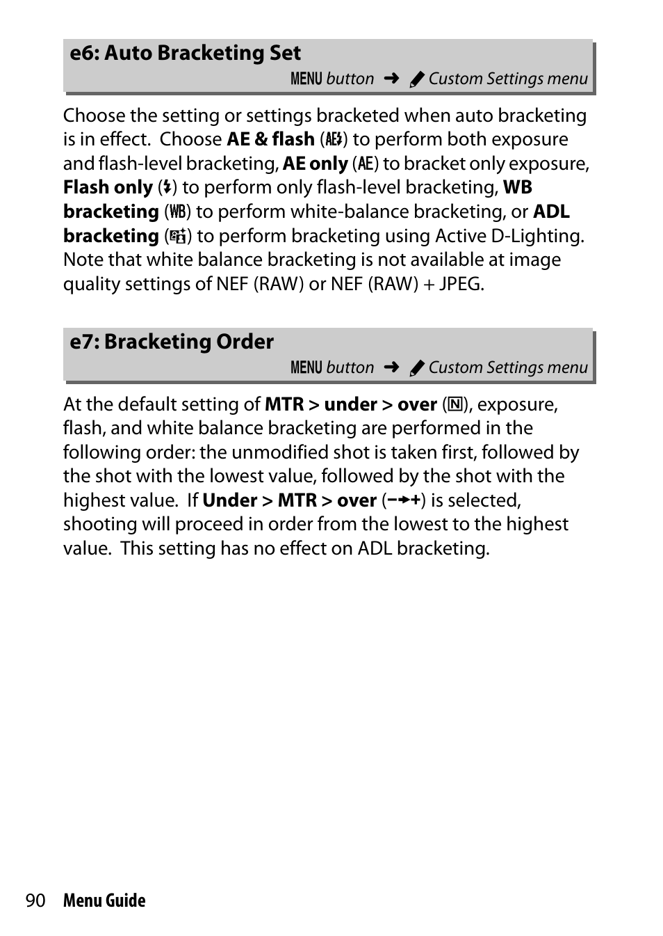 E6: auto bracketing set, E7: bracketing order | Nikon D7200 body User Manual | Page 90 / 202