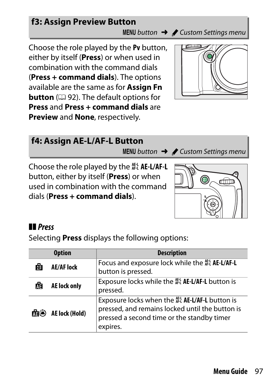 F3: assign preview button, F4: assign ae-l/af-l button, L/af-l button | Press | Nikon D7200 body User Manual | Page 97 / 202