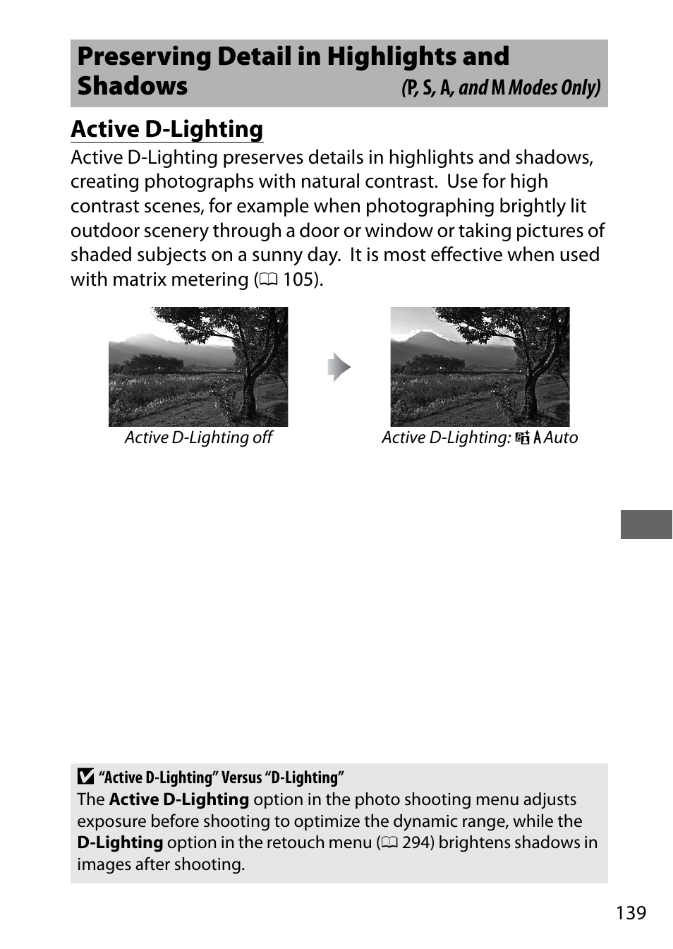 Preserving detail in highlights and shadows, Active d-lighting | Nikon D7200 body User Manual | Page 163 / 420