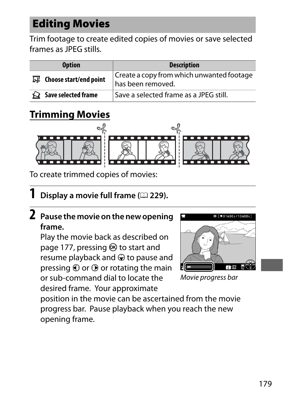 Editing movies, Trimming movies | Nikon D7200 body User Manual | Page 203 / 420