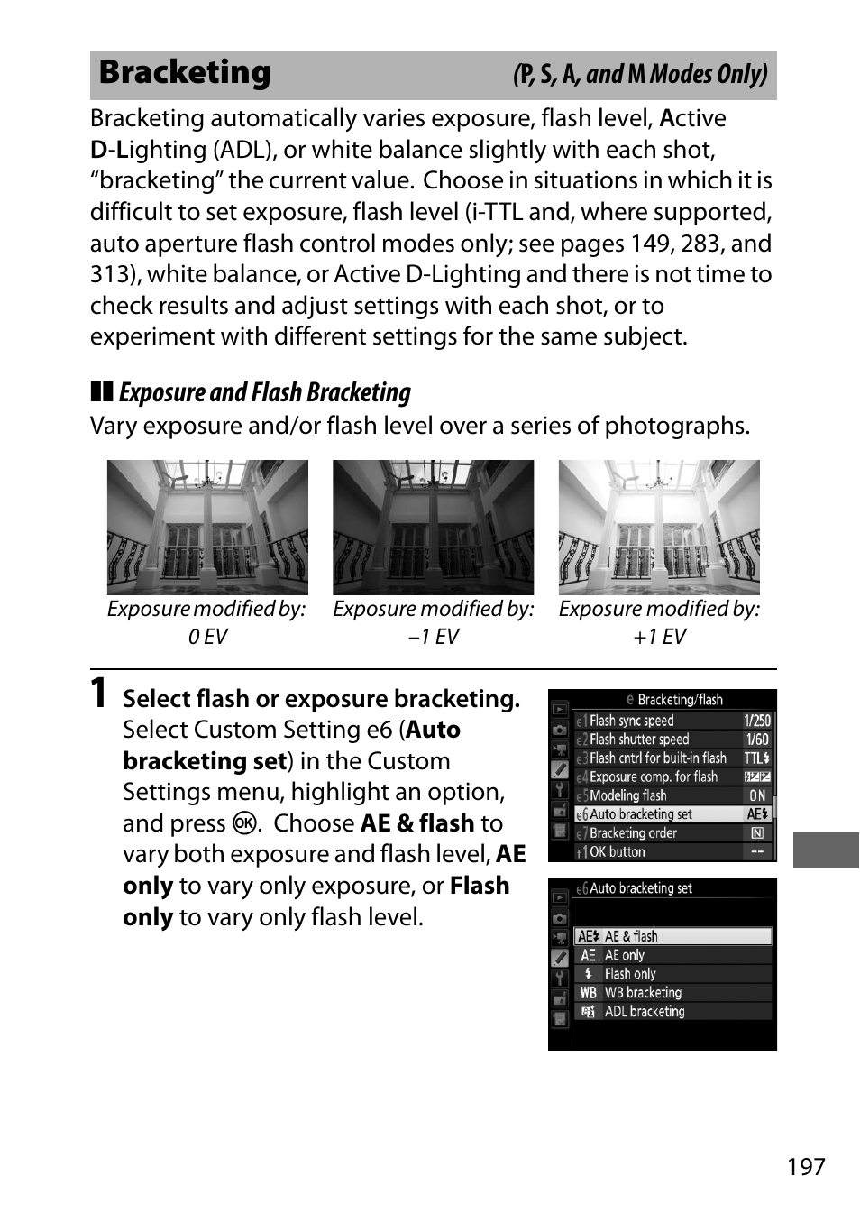 Bracketing, Ng (0 197), h | Nikon D7200 body User Manual | Page 221 / 420