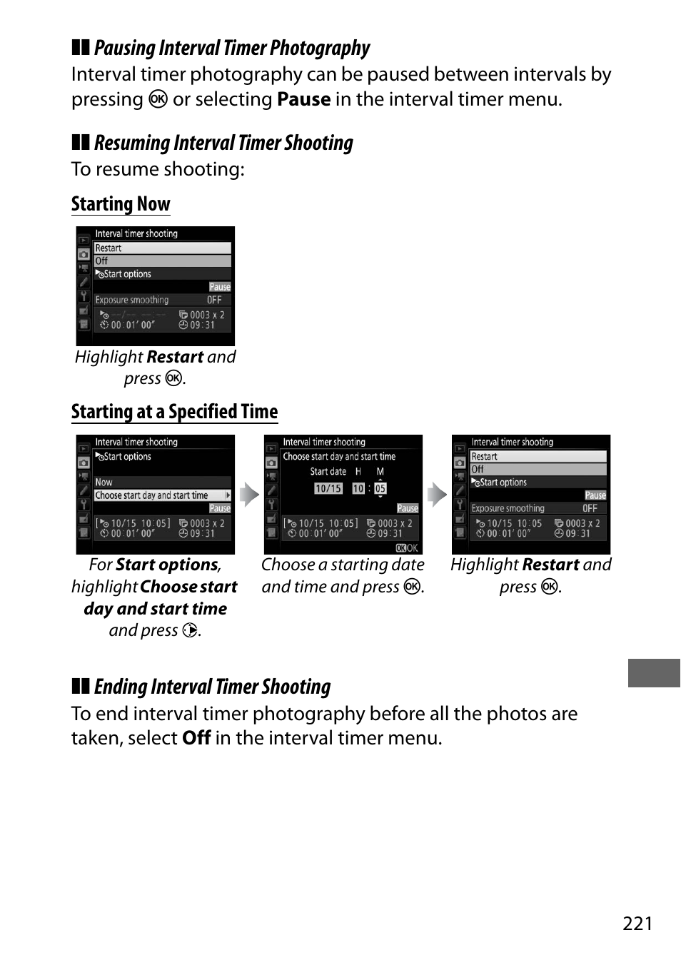 Pausing interval timer photography, Resuming interval timer shooting, Ending interval timer shooting | Nikon D7200 body User Manual | Page 245 / 420