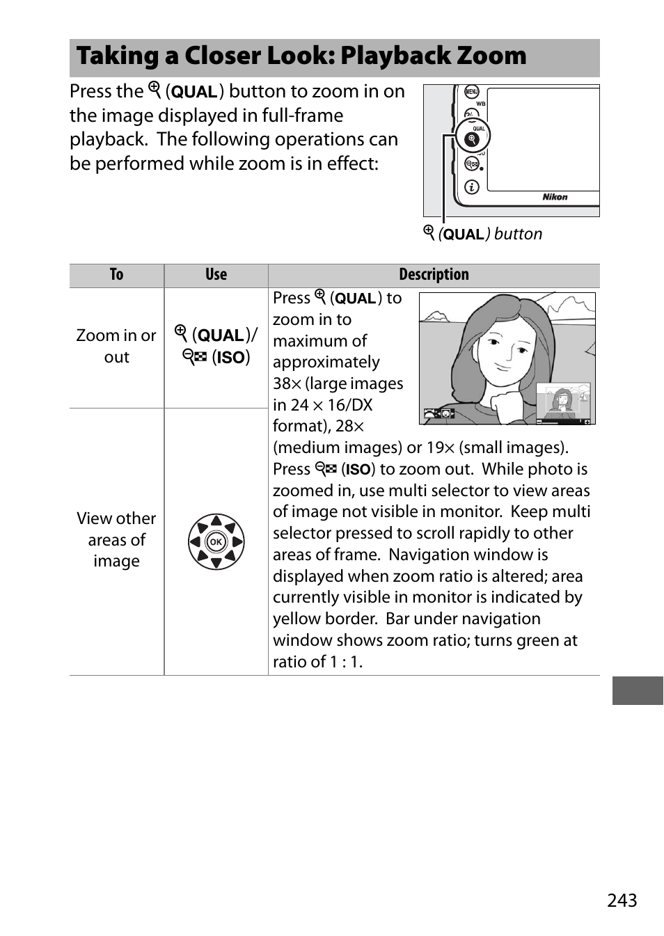 Taking a closer look: playback zoom, 0 243), deletion | Nikon D7200 body User Manual | Page 267 / 420