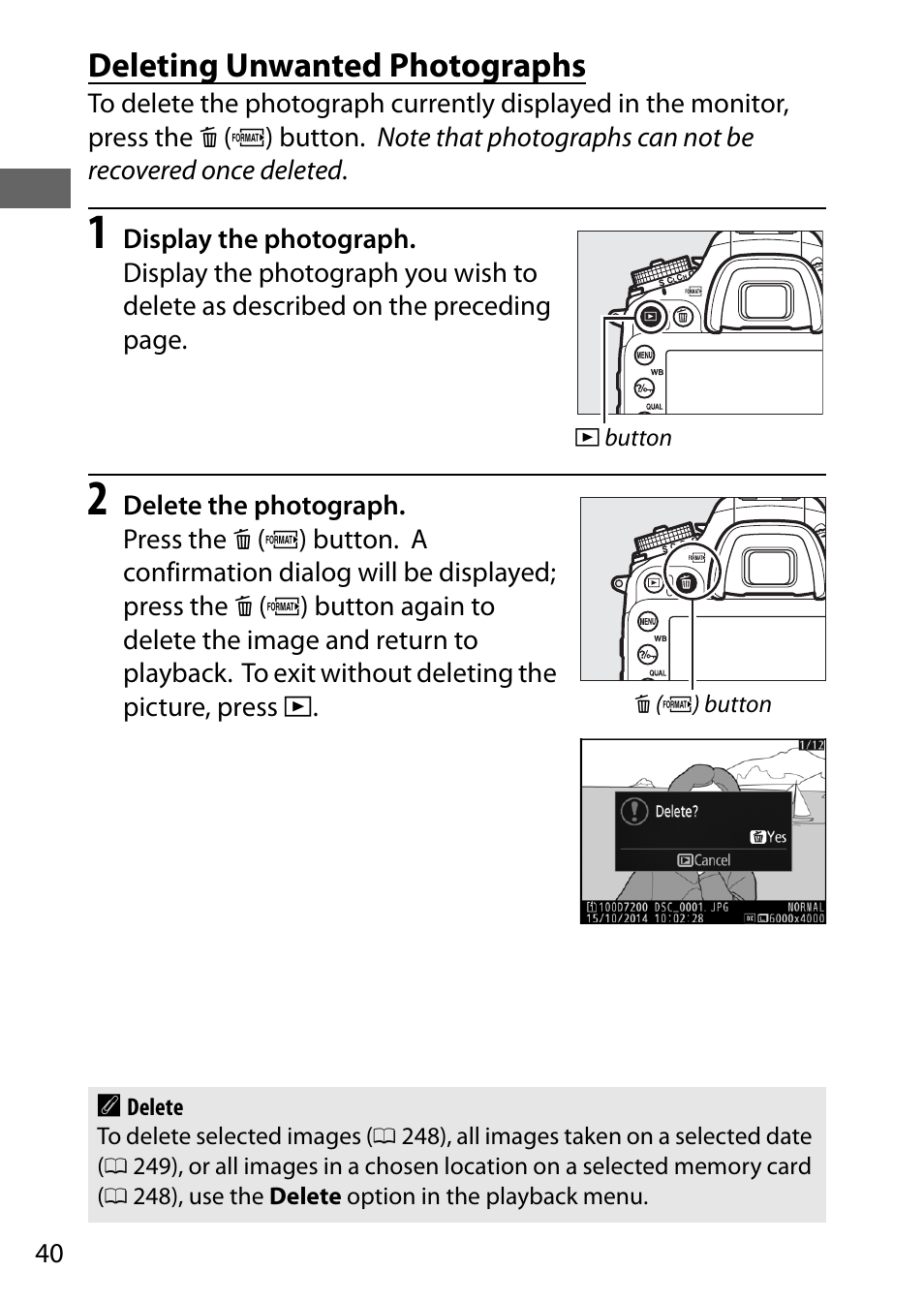 Deleting unwanted photographs | Nikon D7200 body User Manual | Page 64 / 420