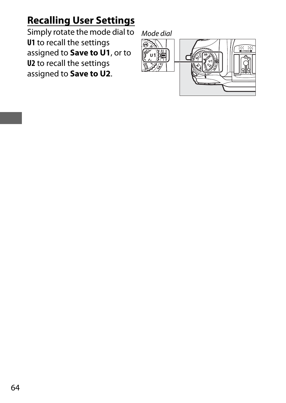 Recalling user settings | Nikon D7200 body User Manual | Page 88 / 420
