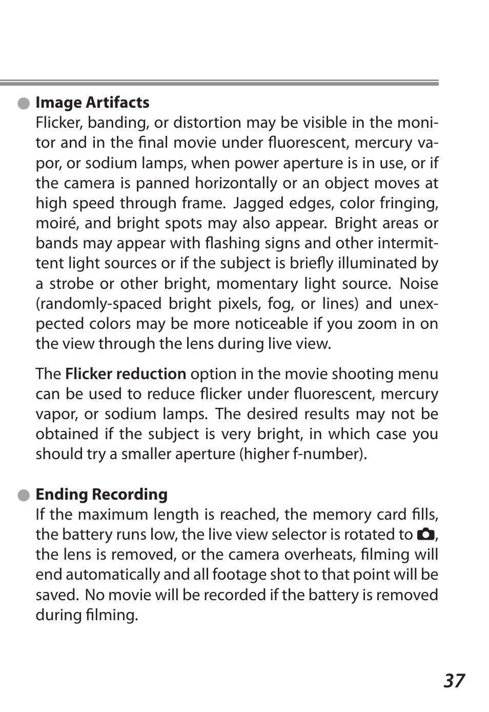 Image artifacts, Ending recording | Nikon D5 User Manual | Page 37 / 44