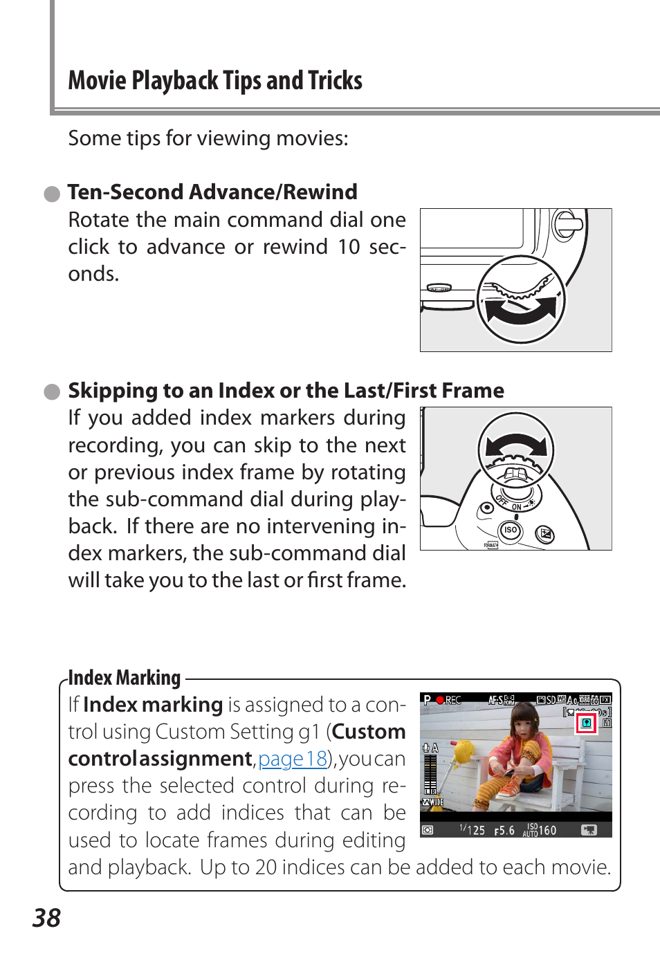 Movie playback tips and tricks, Ten-second advance/rewind, Skipping to an index or the last/first frame | 38 movie playback tips and tricks | Nikon D5 User Manual | Page 38 / 44