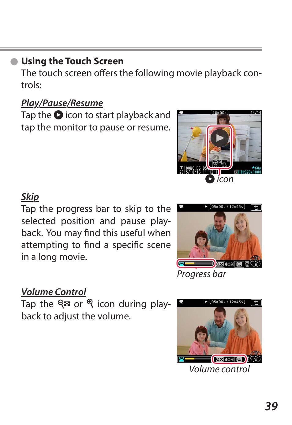 Using the touch screen | Nikon D5 User Manual | Page 39 / 44